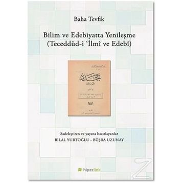 Bilim Ve Edebiyatta Yenileşme - Baha Tevfik