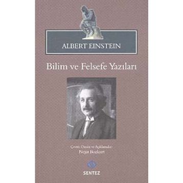 Bilim ve Felsefe Yazıları - Albert Einstein