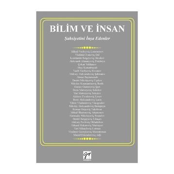 Bilim ve İnsan - Gazi Kitabevi