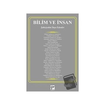 Bilim ve İnsan - Gazi Kitabevi