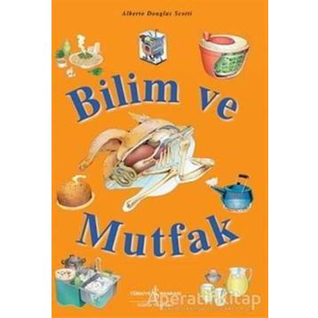 Bilim ve Mutfak - Alberto Douglas Scotti