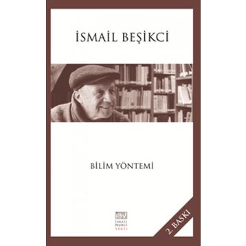 Bilim Yöntemi - İsmail Beşikçi