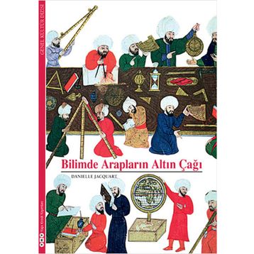BILIMDE ARAPLARIN ALTIN ÇAĞI - DANIELLE JACQUART