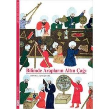 BILIMDE ARAPLARIN ALTIN ÇAĞI - DANIELLE JACQUART