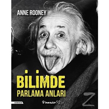 Bilimde Parlama Anları - Anne Rooney