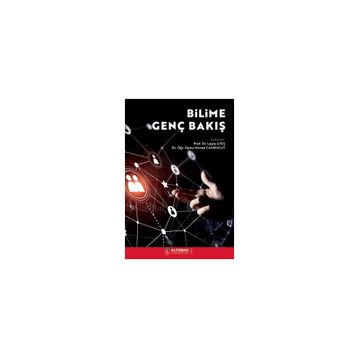 Bilime Genç Bakış - Altınbaş Üniversitesi Yayınları