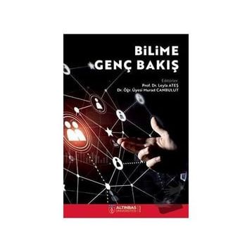 Bilime Genç Bakış - Altınbaş Üniversitesi Yayınları