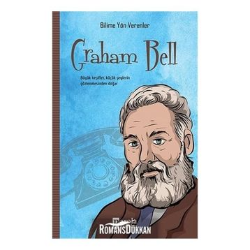 Bilime Yön Verenler Graham Bell - M.Murat Sezer