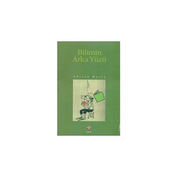 Bilimin Arka Yüzü - Adrian Berry