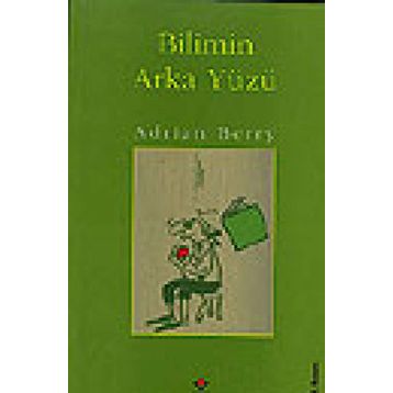 Bilimin Arka Yüzü - Adrian Berry