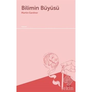 Bilimin Büyüsü - A. M. Celal Şengör