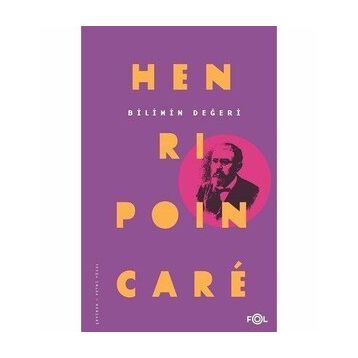 Bilimin Değeri - Henri Poincare