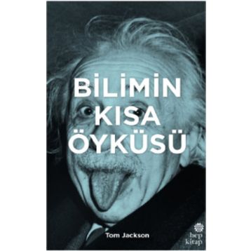 Bilimin Kısa Öyküsü - Tom Jackson