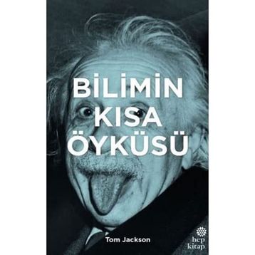 Bilimin Kısa Öyküsü - Tom Jackson