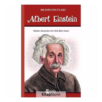 Bilimin Öncüleri Albert Einstein - Turan Tektaş