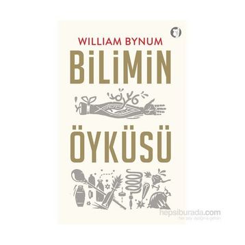 Bilimin Öyküsü - William Bynum