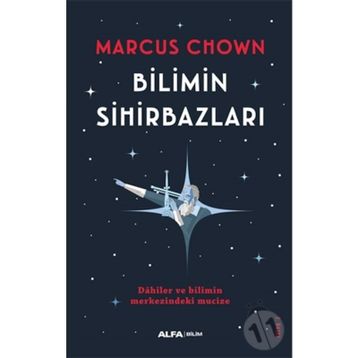 Bilimin Sihirbazları - Marcus Chown