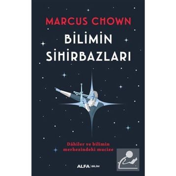 Bilimin Sihirbazları - Marcus Chown