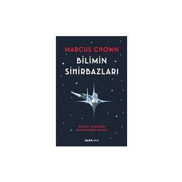 Bilimin Sihirbazları - Marcus Chown