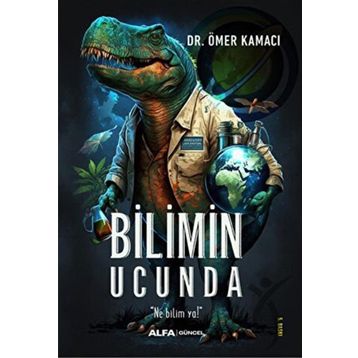 Bilimin Ucunda - Dr. Ömer Kamacı