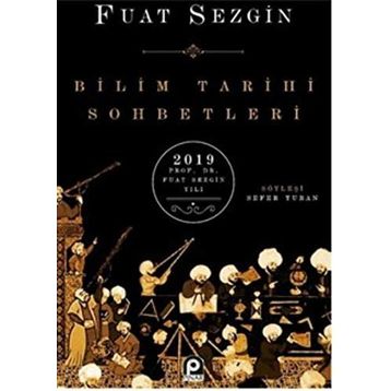 Bilimler Tarihçisi - Fuat Sezgin
