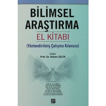 Bilimsel Araştırma El kitabı / Adnan Çelik