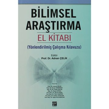 Bilimsel Araştırma El kitabı / Adnan Çelik