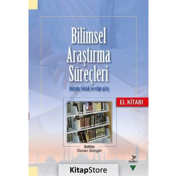 Bilimsel Araştırma Süreçleri - Özcan Güngör