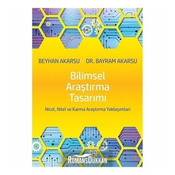 Bilimsel Araştırma Tasarımı - Bayram Akars