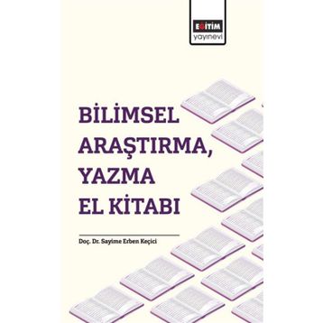 Bilimsel Araştırma ve Yazma El Kitabı - Halil Seyidoğlu