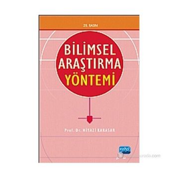 BILIMSEL ARAŞTIRMA YÖNTEMİ - NIYAZI KARASAR