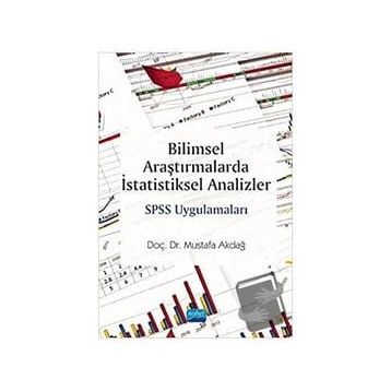 Bilimsel Araştırmalarda İstatistiksel Analizler SPSS Uygulamaları - Nobel Yayınevi