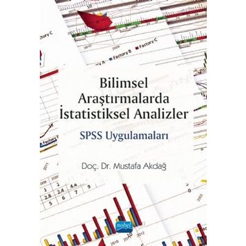 Bilimsel Araştırmalarda İstatistiksel Analizler SPSS Uygulamaları - Nobel Yayınevi