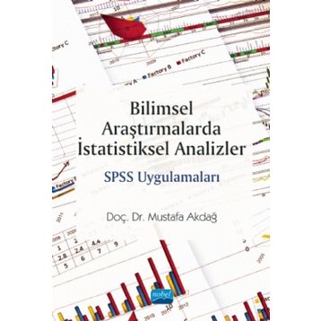Bilimsel Araştırmalarda İstatistiksel Analizler SPSS Uygulamaları - Nobel Yayınevi