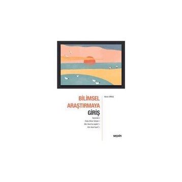 Bilimsel Araştırmaya Giriş - Adnan Erkuş