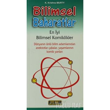 BILIMSEL BAHARATLAR EN İYİ BILIMSEL KOMIKLIKLER - K. KRISHNA MURTY