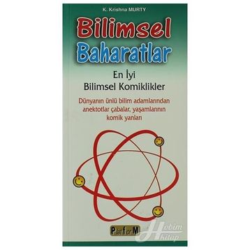 BILIMSEL BAHARATLAR EN İYİ BILIMSEL KOMIKLIKLER - K. KRISHNA MURTY