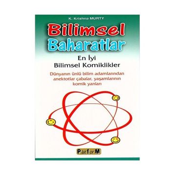 BILIMSEL BAHARATLAR EN İYİ BILIMSEL KOMIKLIKLER - K. KRISHNA MURTY