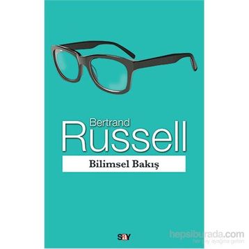 Bilimsel Bakış - Bertrand Russell
