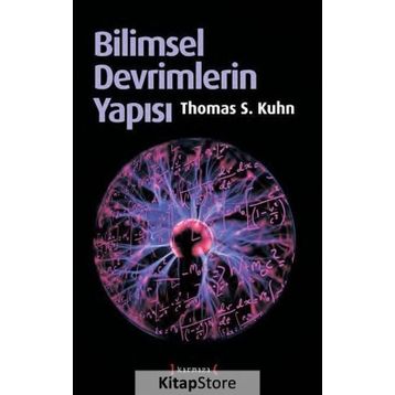 Bilimsel Devrimlerin Yapısı - Thomas S. Kuhn