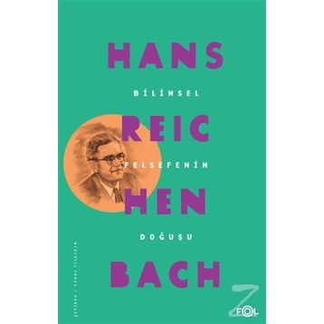 Bilimsel Felsefenin Doğuşu - Hans Reichenbach