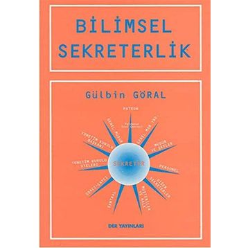 Bilimsel Sekreterlik - Gülbin Göral