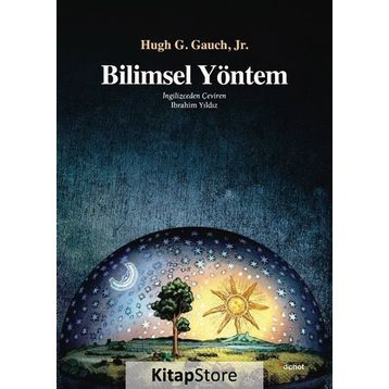 Bilimsel Yöntem - Hugh G. Gauch Jr.
