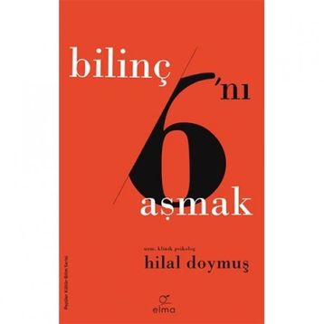 Bilinç Altını Aşmak - Hilal Doymuş