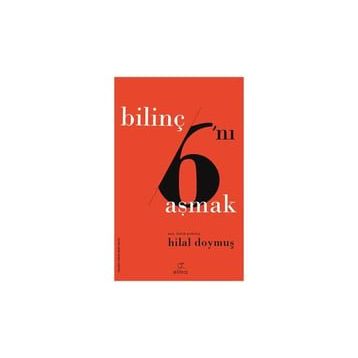 Bilinç Altını Aşmak - Hilal Doymuş