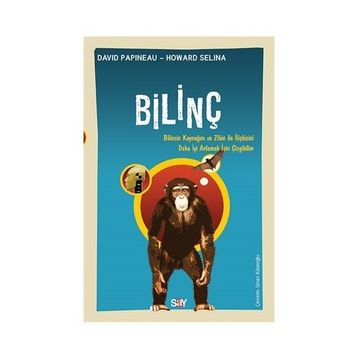 Bilinç - David Papineau - Howard Selina