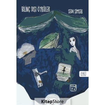 Bilinç Dışı Öyküler - Seda Şimşek