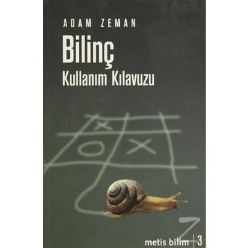 BİLİNÇ KULLANIM KILAVUZU - ADAM ZEMAN