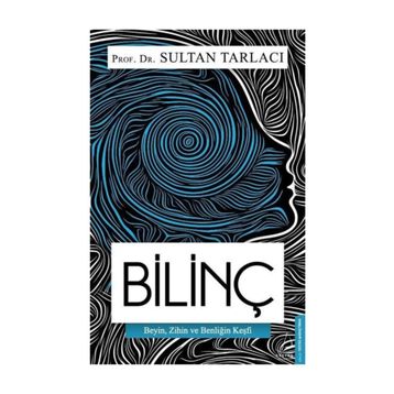 Bilinç - Sultan Tarlacı
