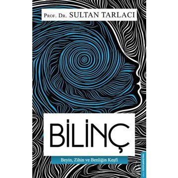 Bilinç - Sultan Tarlacı
